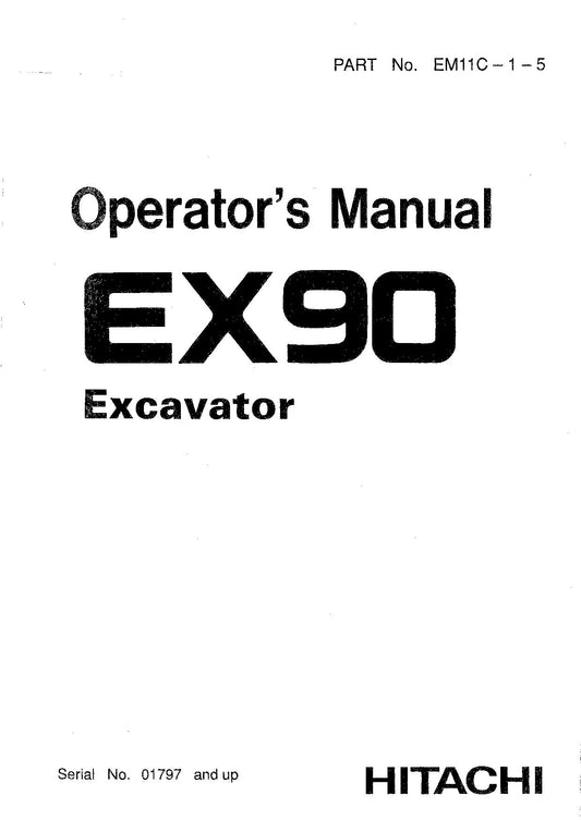 HITACHI EX90 EXCAVATOR OPERATORS MANUAL