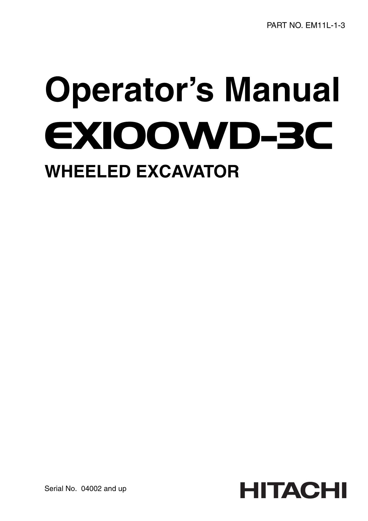 HITACHI EX100WD-3C EXCAVATOR OPERATORS MANUAL