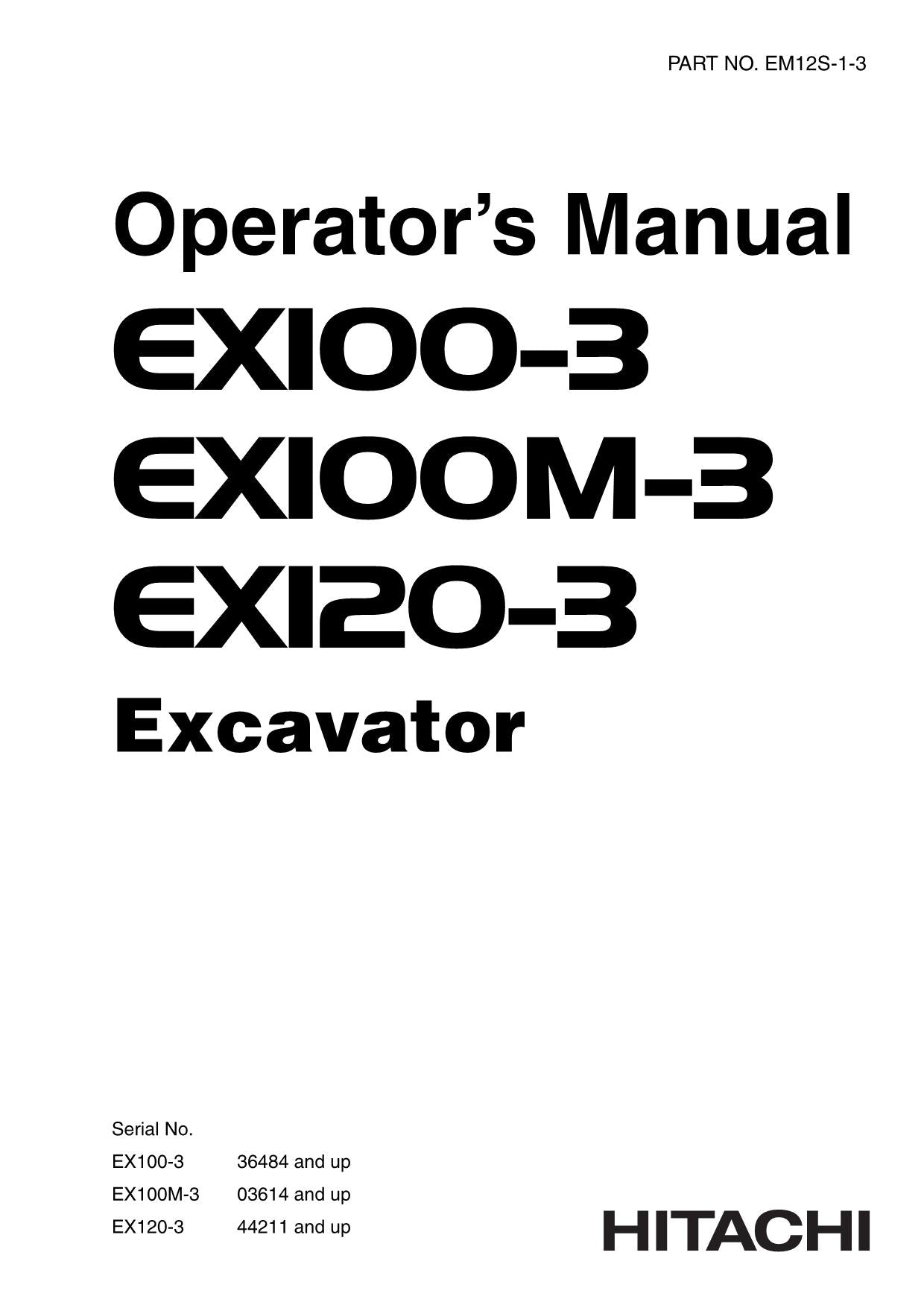 HITACHI EX100-3 EX100M-3 EX120-3 EXCAVATOR OPERATORS MANUAL #2