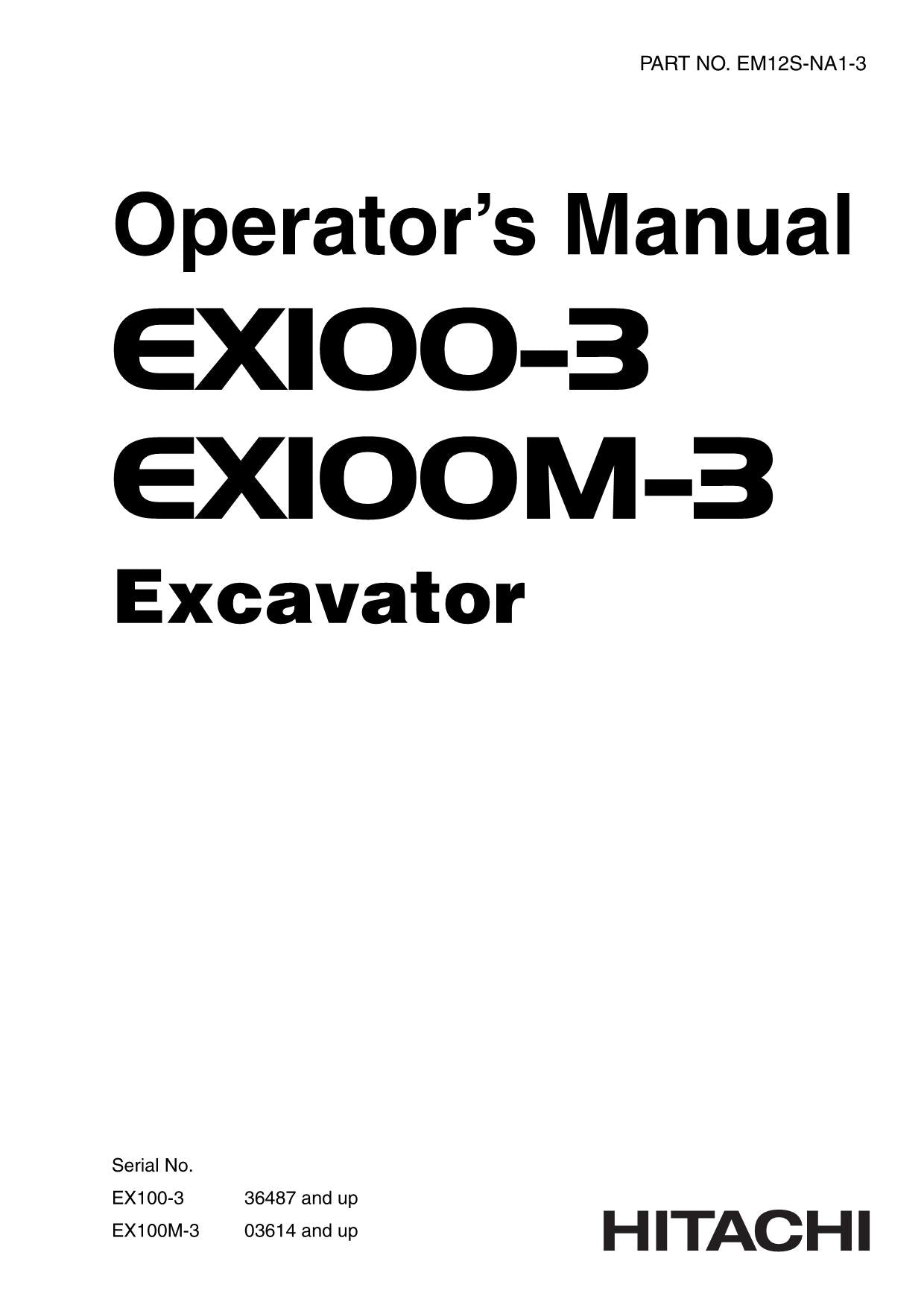 HITACHI EX100-3 EX100M-3 EXCAVATOR OPERATORS MANUAL