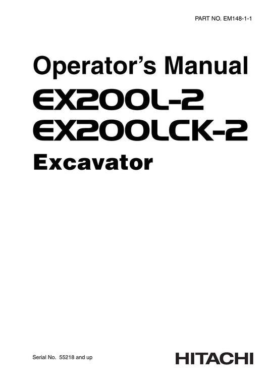 HITACHI EX200K EX200LCK-2 EXCAVATOR OPERATORS MANUAL