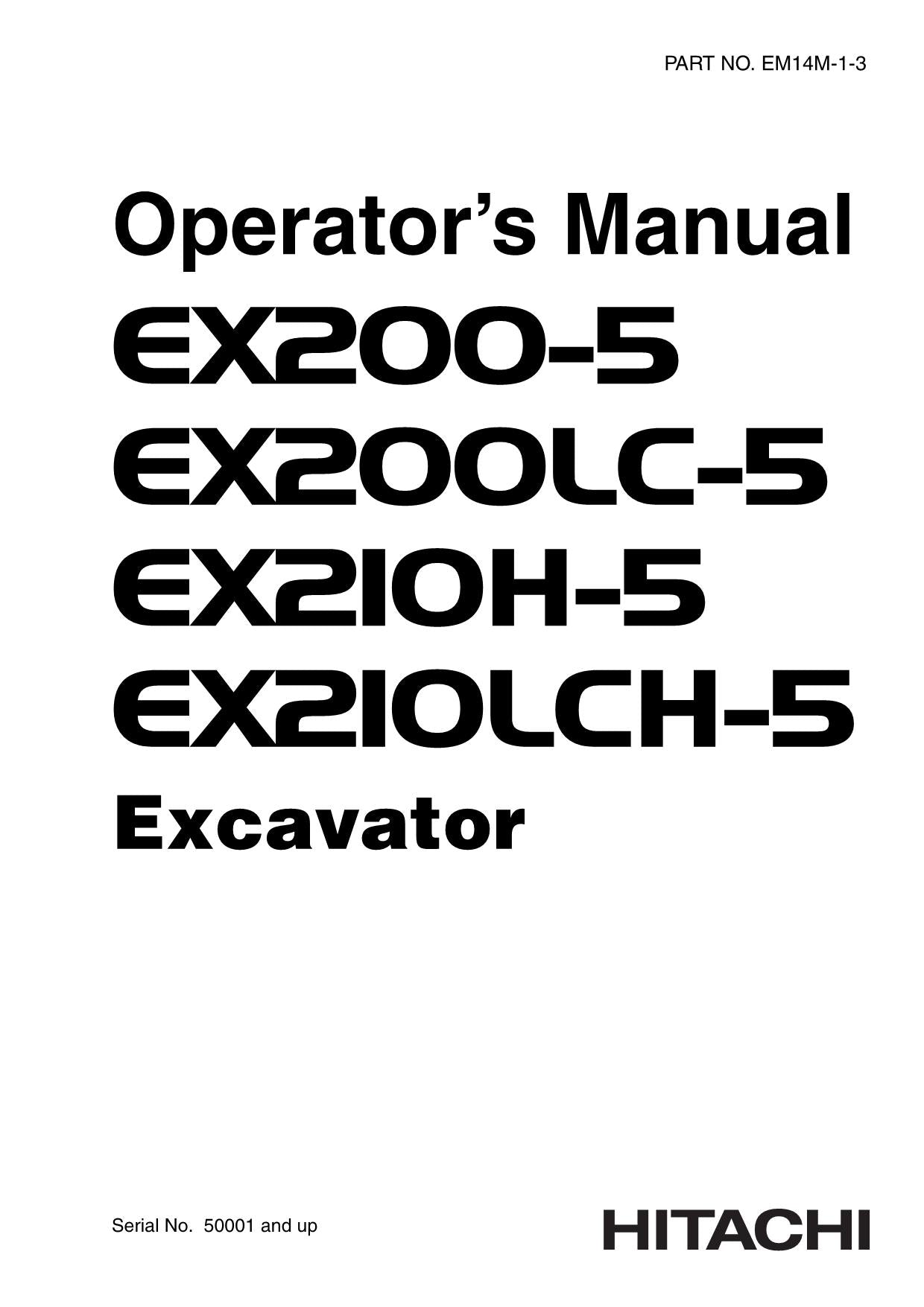 HITACHI EX200-5 EX200LC-5 EX210H-5 EX210LCH-5 EXCAVATOR OPERATORS MANUAL #1