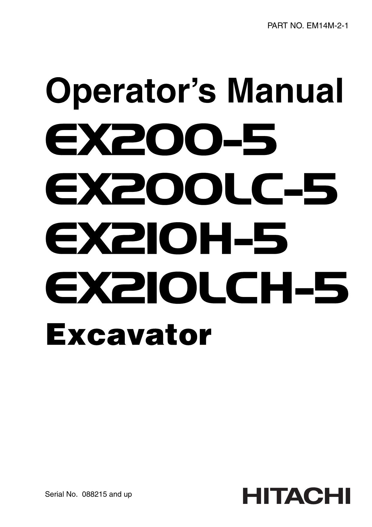 HITACHI EX200-5 EX200LC-5 EX210H-5 EX210LCH-5 EXCAVATOR OPERATORS MANUAL #2