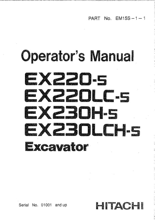 HITACHI EX220-5 EX220LC-5 EX230H-5 EX230LCH-5 EXCAVATOR OPERATORS MANUAL