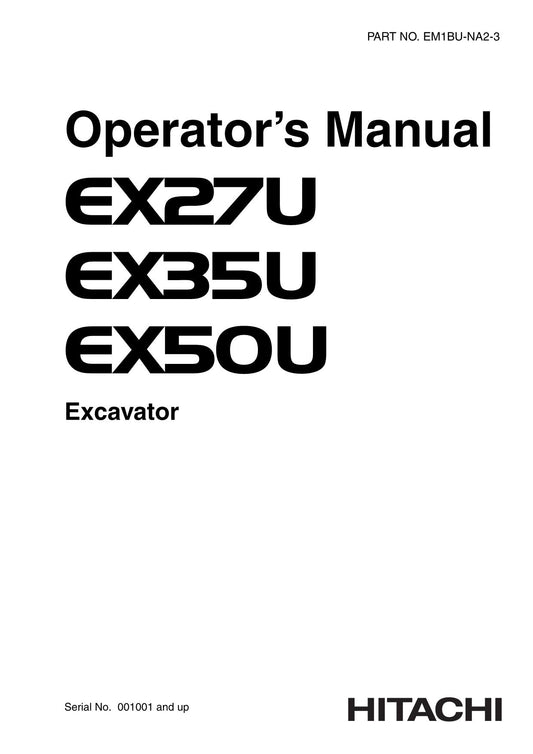 HITACHI EX27U EX35U EX50U EXCAVATOR OPERATORS MANUAL