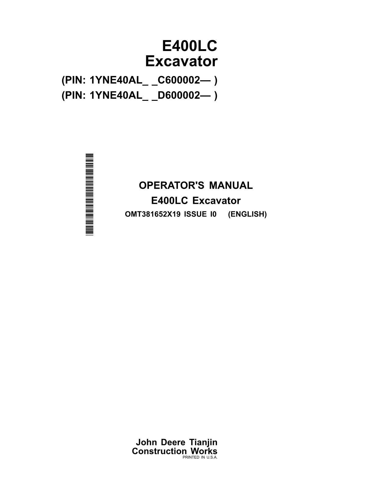 JOHN DEERE E400LC EXCAVATOR OPERATORS MANUAL