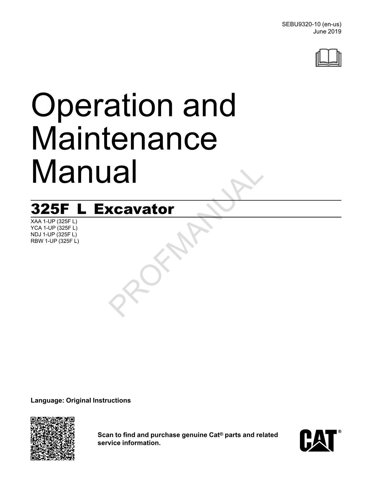 Caterpillar 325F Excavator Operators Maintenance Manual