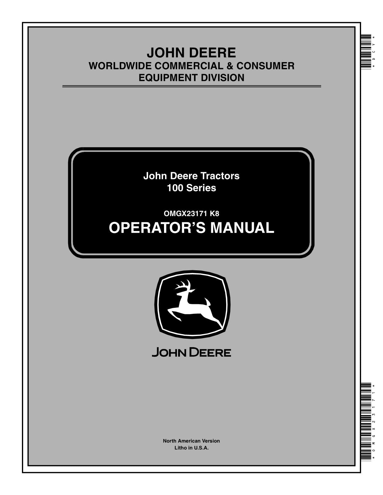 MANUEL D'UTILISATION DU TRACTEUR JOHN DEERE LA105 LA115 LA125 LA135 OMGX23171