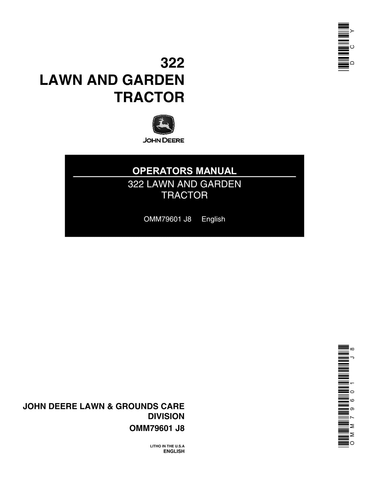 JOHN DEERE 322 TRACTOR OPERATORS MANUAL 475001-