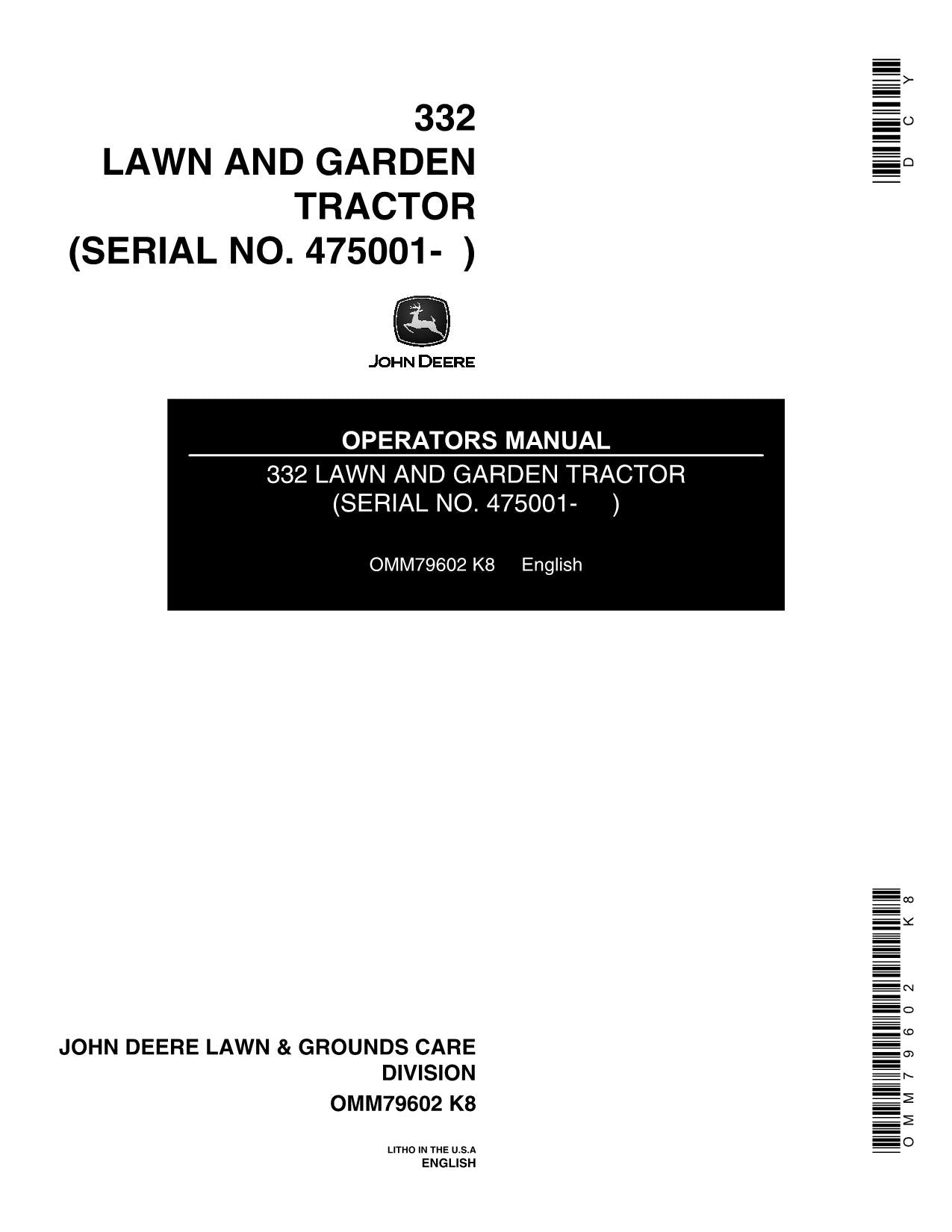 JOHN DEERE 332 TRACTOR OPERATORS MANUAL SER 475001-