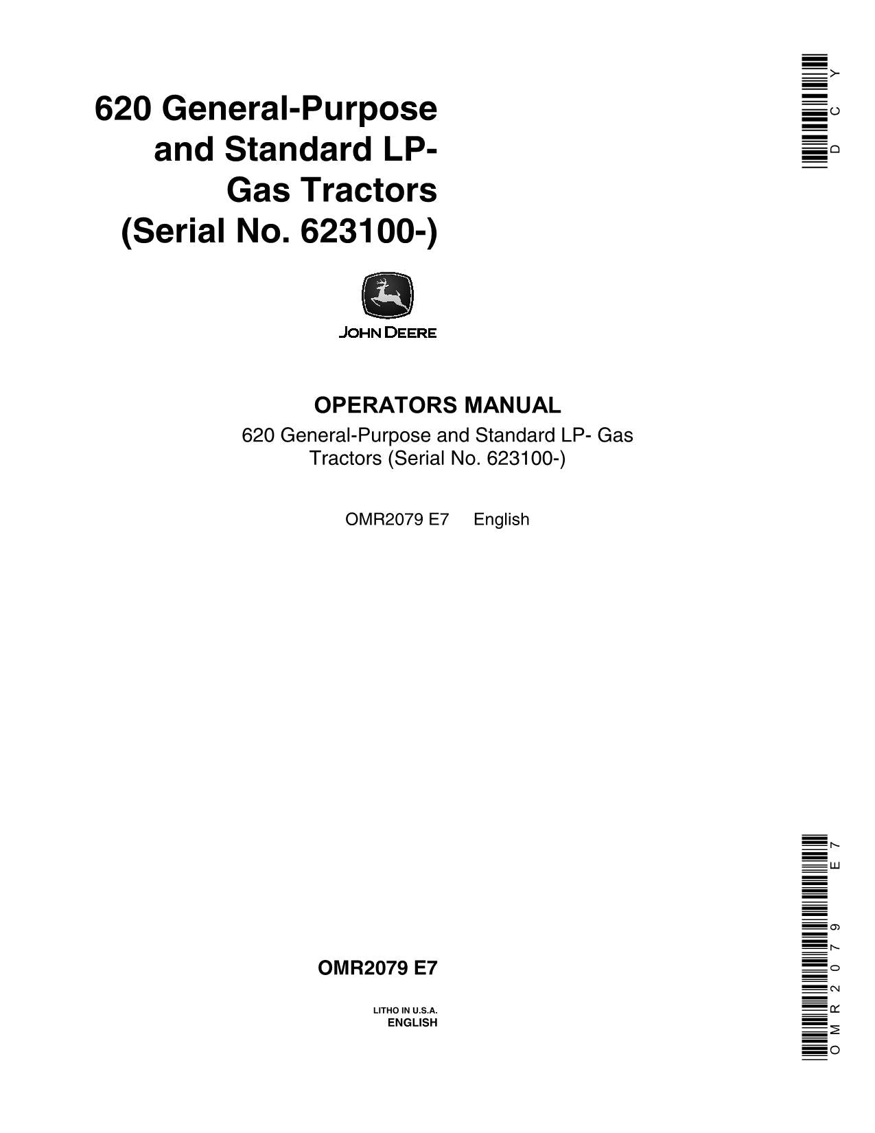 JOHN DEERE 620 TRACTOR LP-GAS OPERATORS MANUAL serial 6213100-