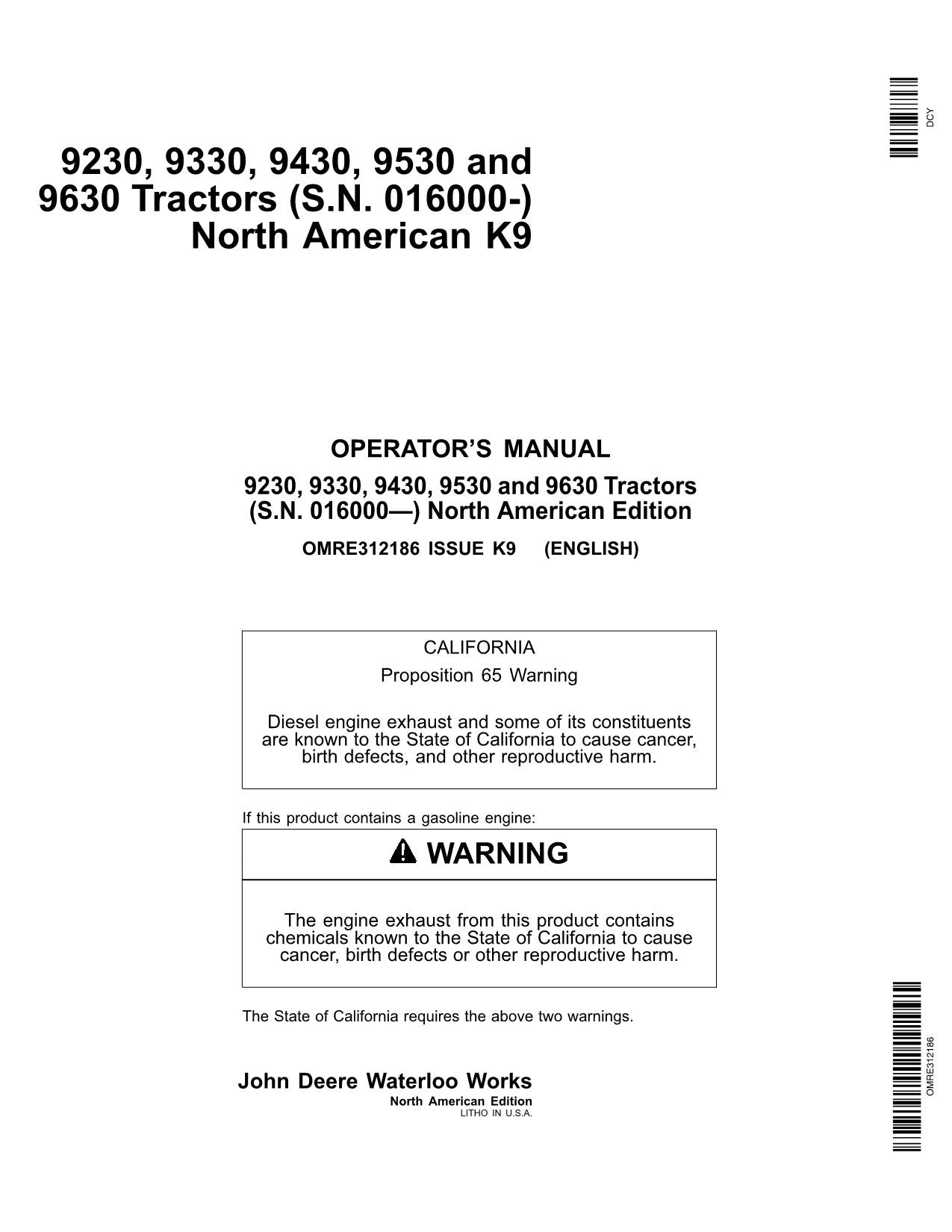 JOHN DEERE 9230 9330 9430 9530 9630 TRACTOR OPERATORS MANUAL 016000-021999