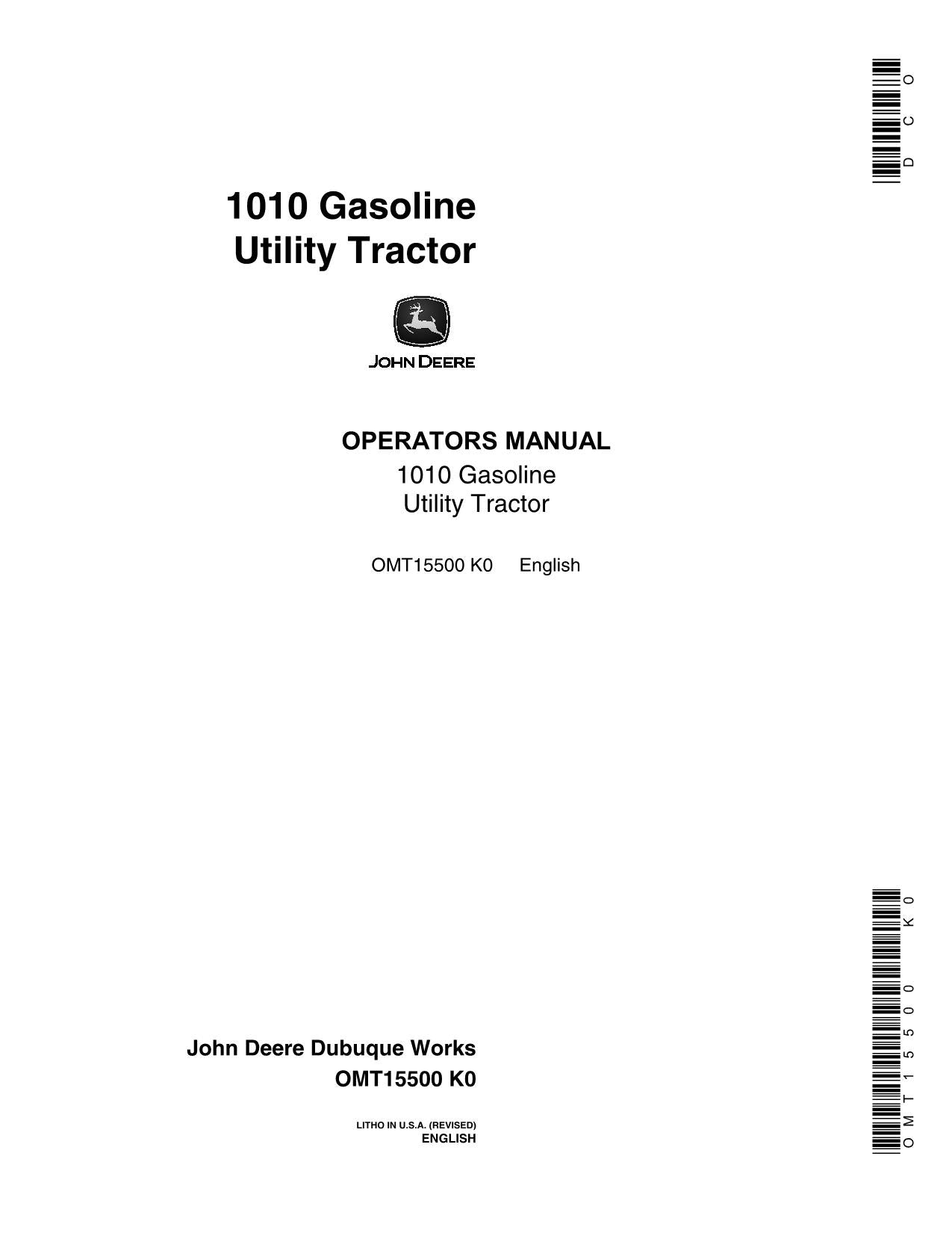 MANUEL D'UTILISATION DU TRACTEUR UTILITAIRE À ESSENCE JOHN DEERE 1010 OMT15500