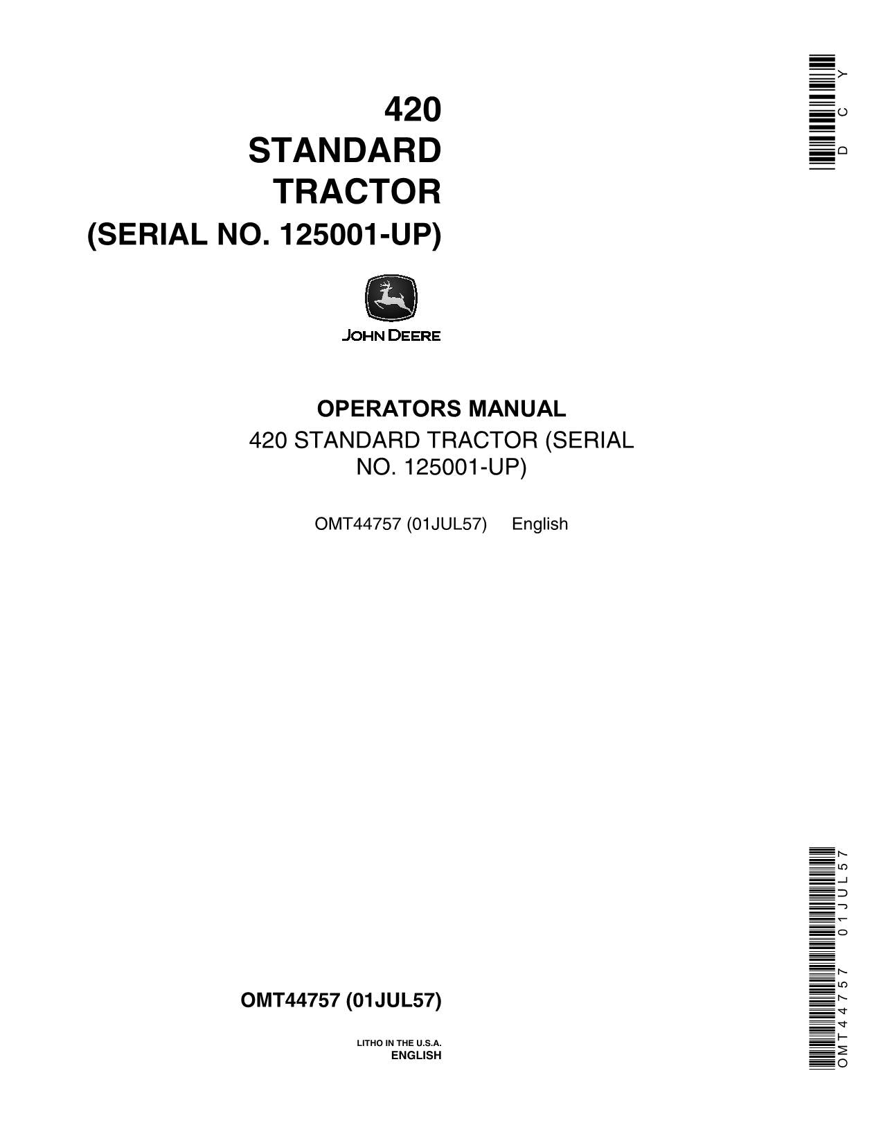 JOHN DEERE 420 TRACTOR OPERATORS MANUAL ser 125001- OMT44757