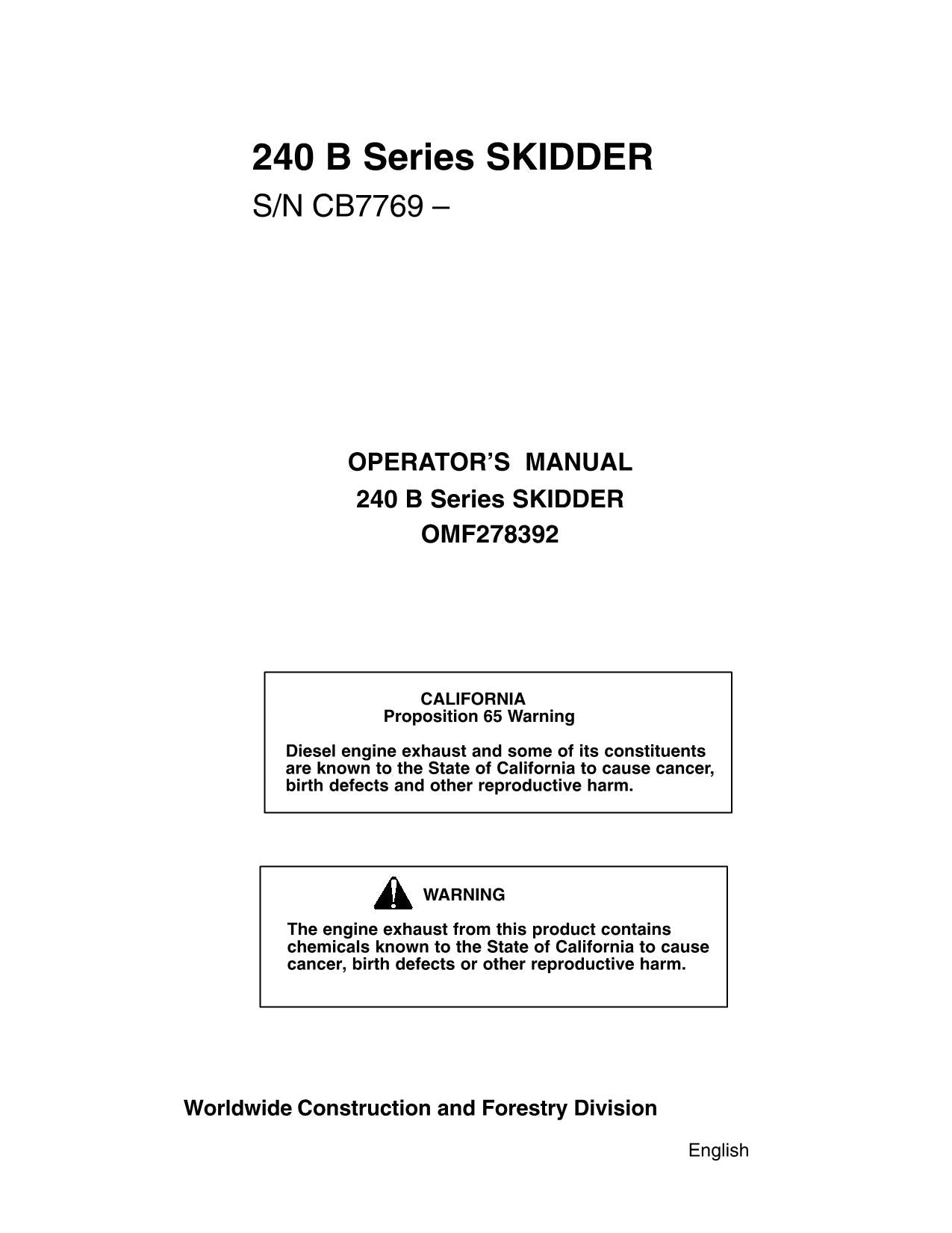 JOHN DEERE 240B SKIDDER OPERATORS MANUAL