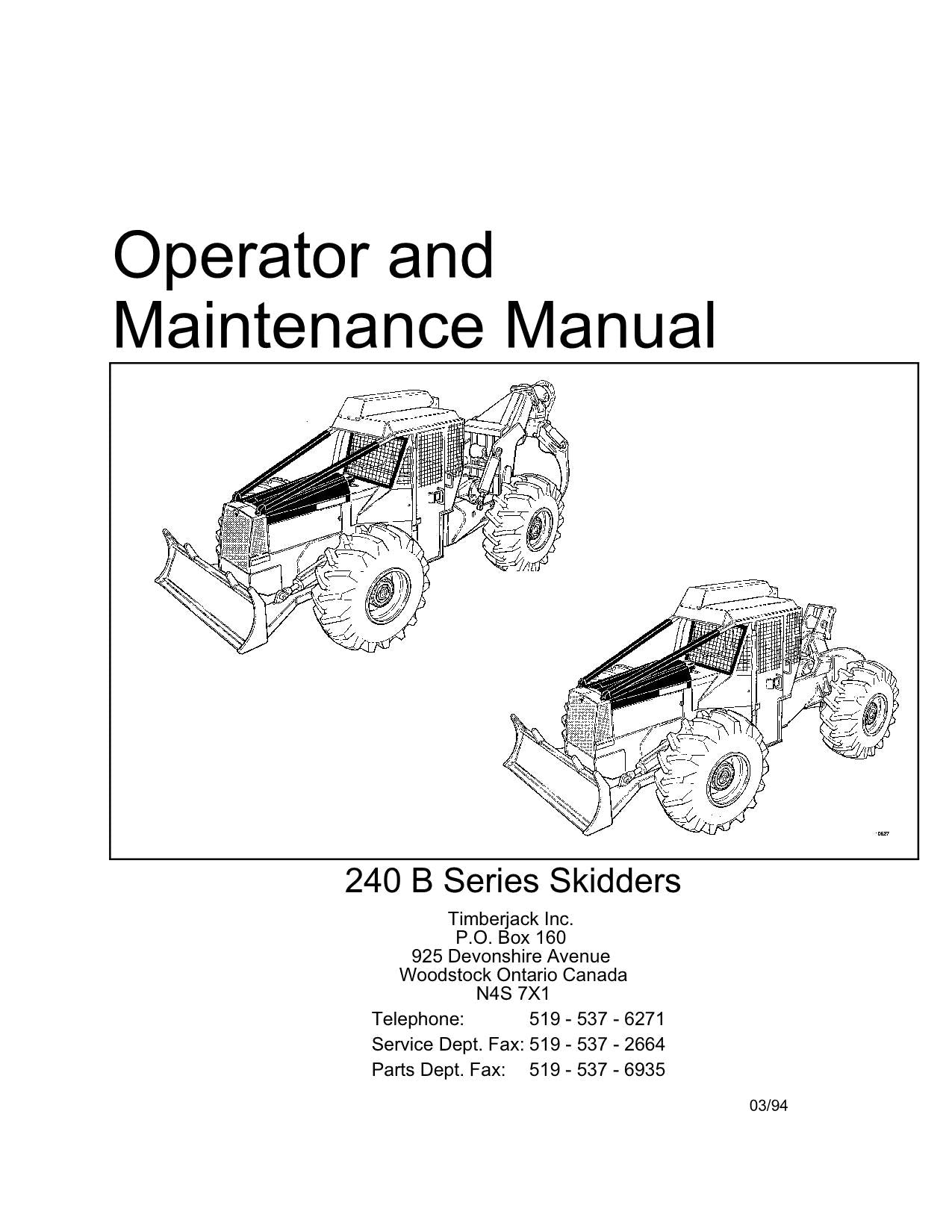 JOHN DEERE 240B SKIDDER OPERATORS MANUAL