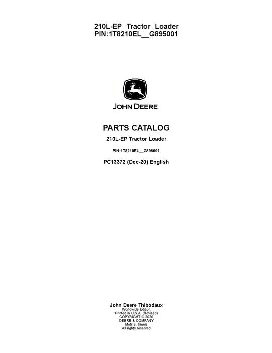 JOHN DEERE 210L EP TRACTOR LOADER PARTS CATALOG PC13372