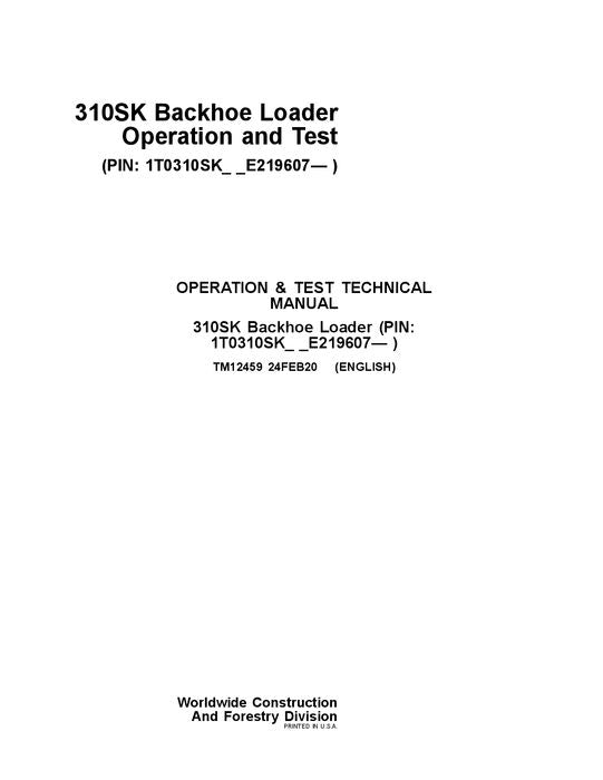 JOHN DEERE 310SK BACKHOE LOADER OPERATION TEST SERVICE MANUAL #1