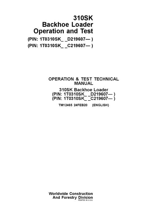 JOHN DEERE 310SK BACKHOE LOADER OPERATION TEST SERVICE MANUAL #2