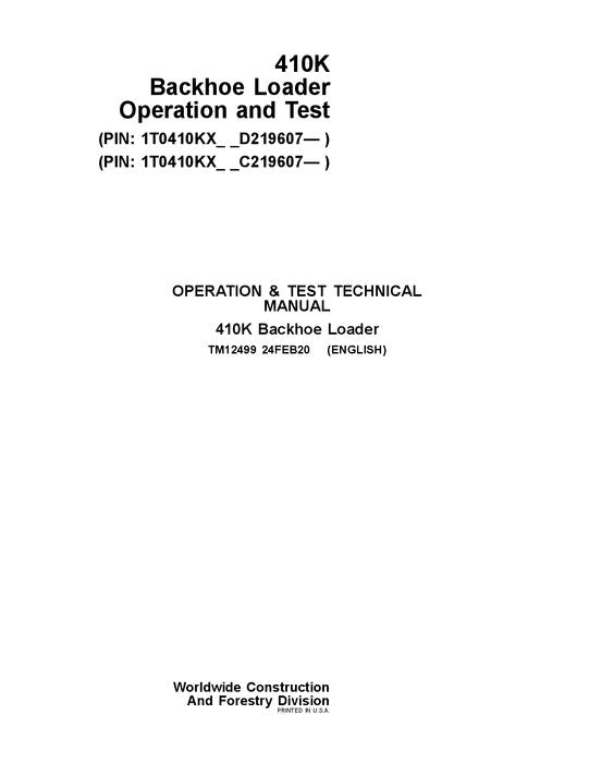 JOHN DEERE 410K BACKHOE LOADER OPERATION TEST SERVICE MANUAL #1