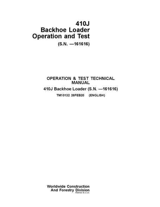 JOHN DEERE 410J BACKHOE LOADER OPERATION TEST SERVICE TECHNICAL MANUAL TM10132