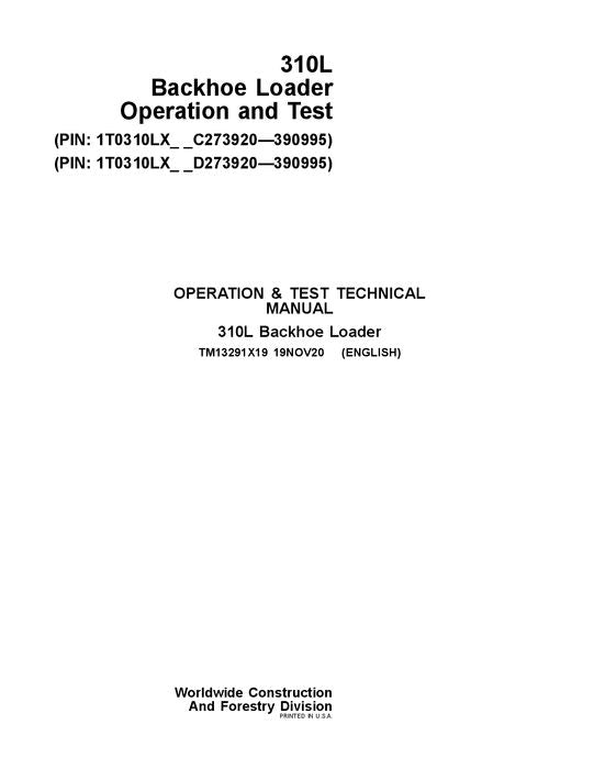 JOHN DEERE 310L BACKHOE LOADER OPERATION TEST SERVICE MANUAL #1