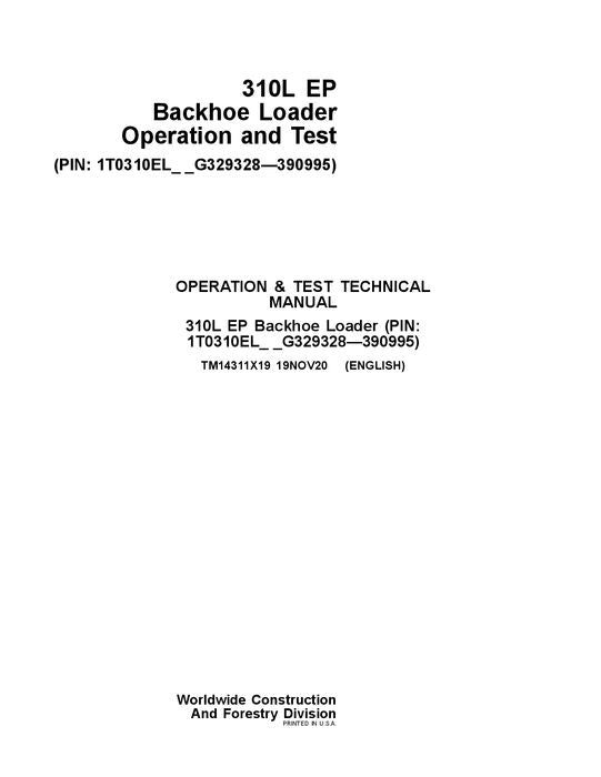 JOHN DEERE 310L EP BACKHOE LOADER OPERATION TEST SERVICE MANUAL #2