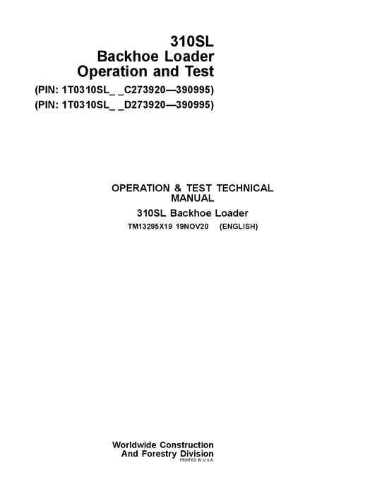 JOHN DEERE 310SL BACKHOE LOADER OPERATION TEST SERVICE MANUAL #2