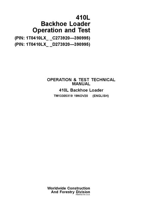 JOHN DEERE 410L BACKHOE LOADER OPERATION TEST SERVICE MANUAL