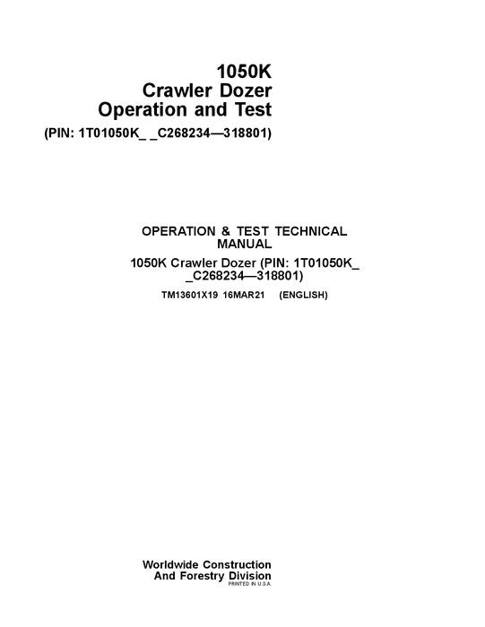 JOHN DEERE 1050K CRAWLER DOZER OPERATION TEST SERVICE MANUAL