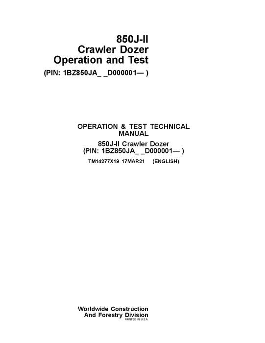 JOHN DEERE 850J-II CRAWLER DOZER OPERATION TEST SERVICE MANUAL TM14277X19