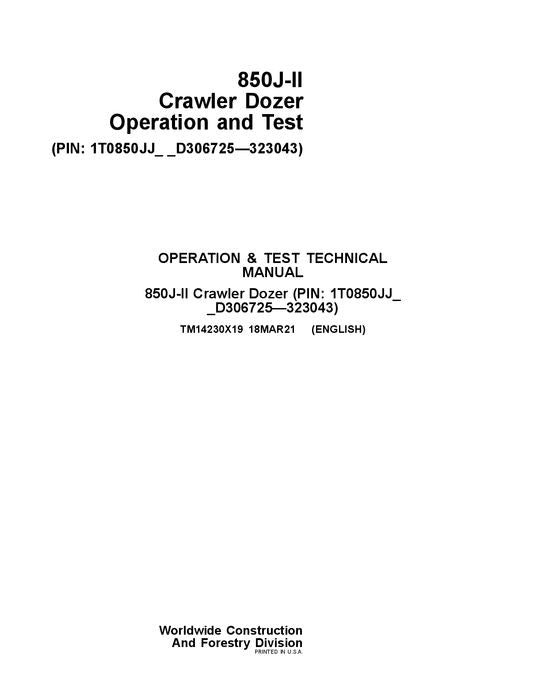 JOHN DEERE 850J-II CRAWLER DOZER OPERATION TEST SERVICE MANUAL TM14230X19