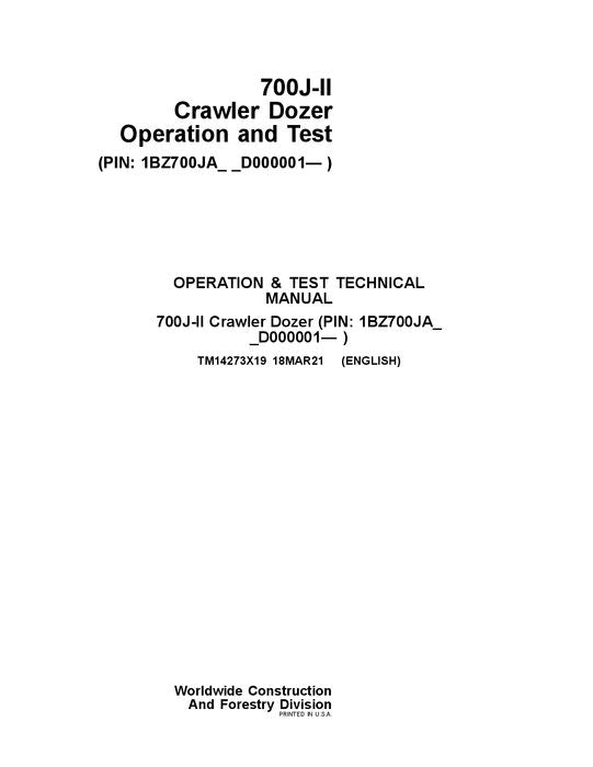 JOHN DEERE 700J-II CRAWLER DOZER OPERATION TEST SERVICE MANUAL TM14273X19