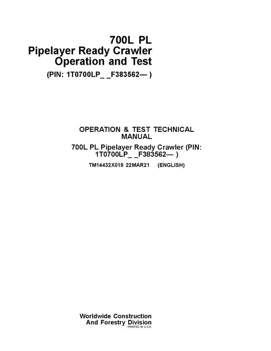 JOHN DEERE 700L PL CRAWLER DOZER OPERATION TEST SERVICE MANUAL