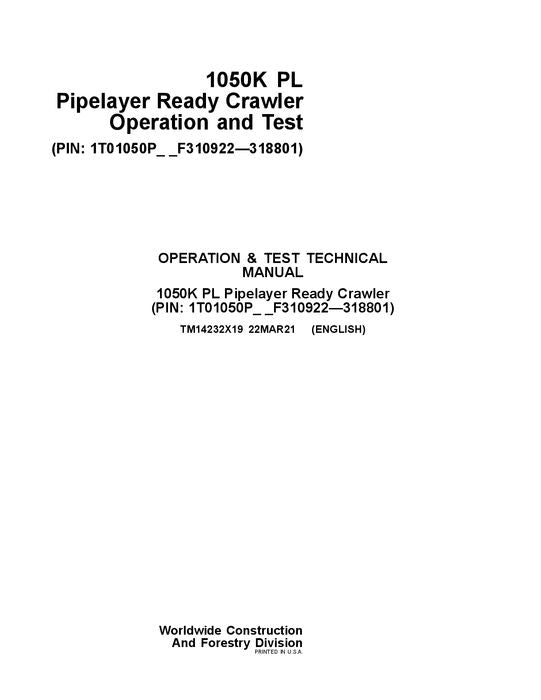 JOHN DEERE 1050K PL CRAWLER DOZER OPERATION TEST SERVICE MANUAL #2