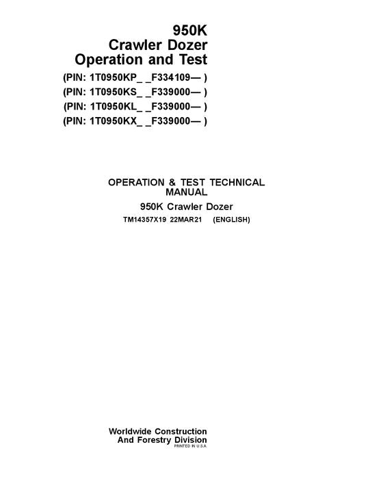 JOHN DEERE 950K CRAWLER DOZER OPERATION TEST SERVICE MANUAL #1