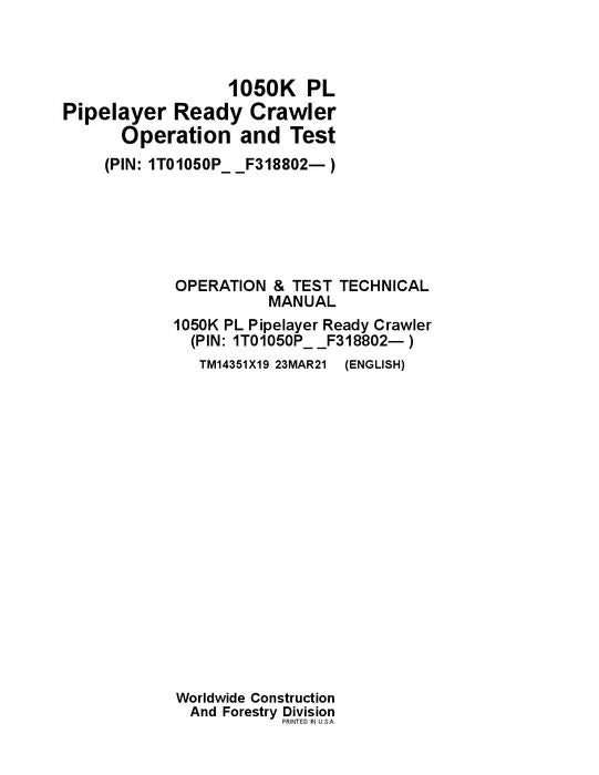 JOHN DEERE 1050K PL Raupen-Planierraupen-Betriebstest-Servicehandbuch Nr. 3