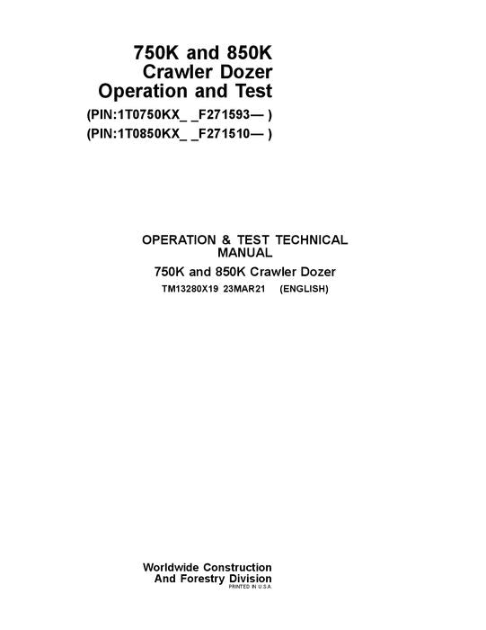 JOHN DEERE 750K 850K CRAWLER DOZER OPERATION TEST SERVICE MANUAL TM13280X19