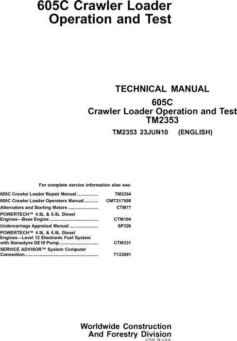 JOHN DEERE 605C CRAWLER OPERATION TEST SERVICE TECHNICAL MANUAL TM2353