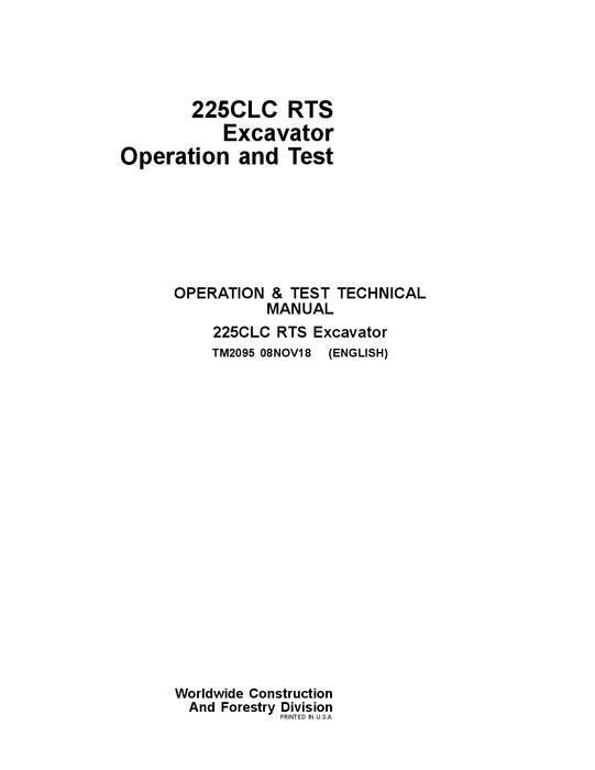 JOHN DEERE 225CLC RTS EXCAVATOR OPERATION TEST SERVICE MANUAL