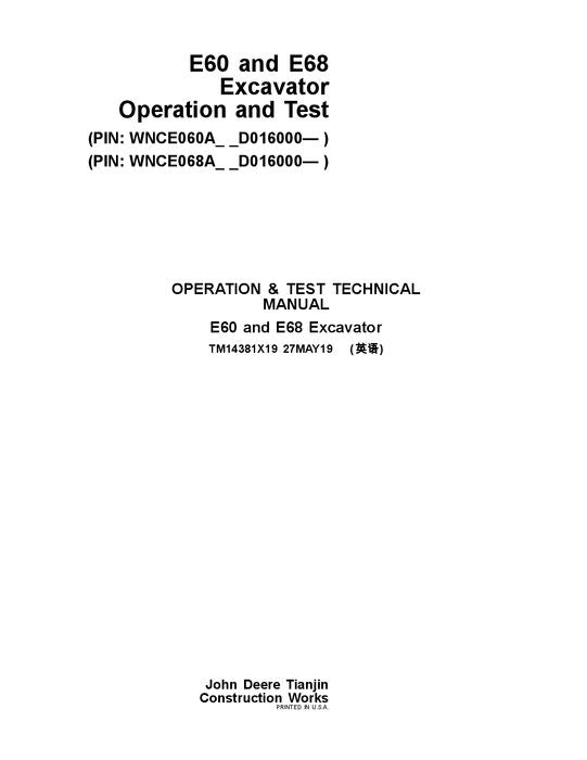 JOHN DEERE E60 E68 EXCAVATOR OPERATION TEST SERVICE MANUAL