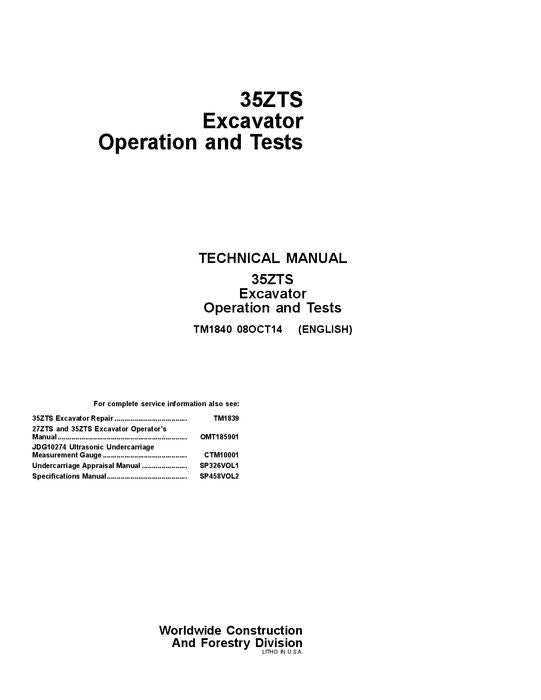 JOHN DEERE 35ZTS EXCAVATOR OPERATION TEST SERVICE TECHNICAL MANUAL TM1840