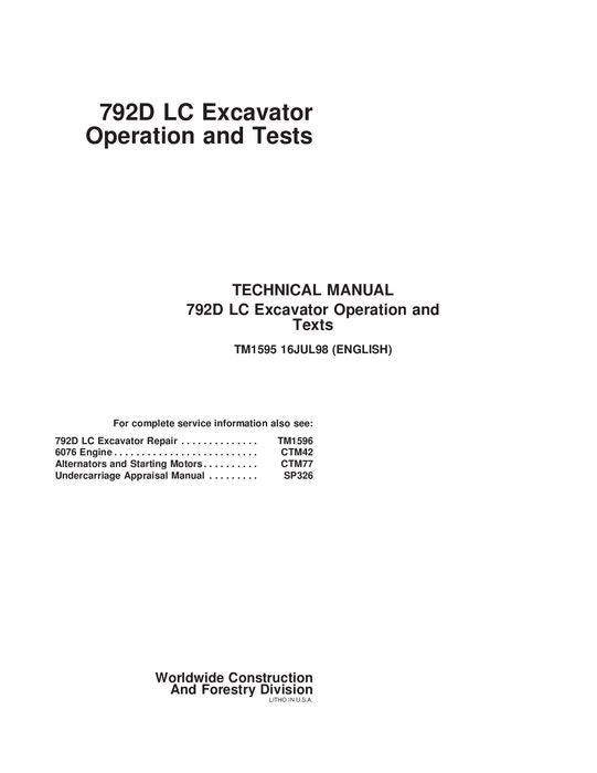 MANUEL D'ENTRETIEN ET DE TEST DE FONCTIONNEMENT DE L'EXCAVATRICE JOHN DEERE 792DLC