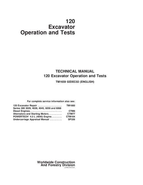 JOHN DEERE 120 EXCAVATOR OPERATION TEST SERVICE TECHNICAL MANUAL TM1659