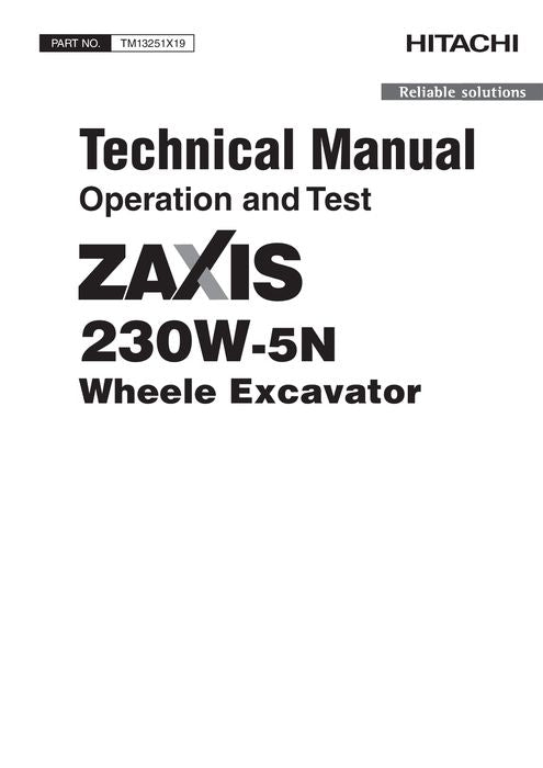 MANUEL D'ENTRETIEN ET DE TEST DE FONCTIONNEMENT DE L'EXCAVATRICE HITACHI ZAXIS230W-5N