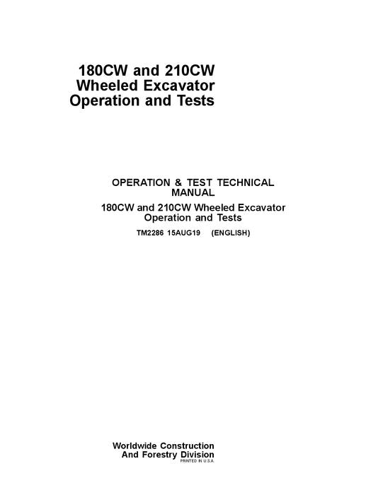 JOHN DEERE 180CW 210CW EXCAVATOR OPERATION TEST SERVICE MANUAL