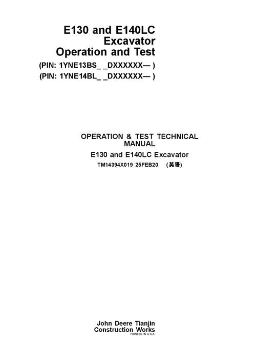 JOHN DEERE E130 II E140 II EXCAVATOR OPERATION TEST SERVICE TECHNICAL MANUAL