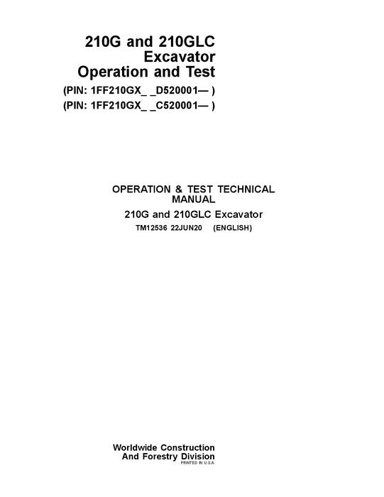 JOHN DEERE 210G 210GLC EXCAVATOR OPERATION TEST SERVICE MANUAL