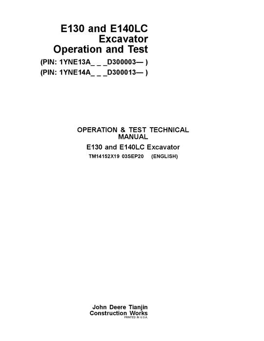 MANUEL D'ENTRETIEN ET DE TEST DE FONCTIONNEMENT DE L'EXCAVATRICE JOHN DEERE E140LC E130