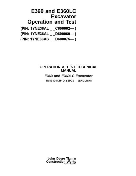 JOHN DEERE E360LC E360 EXCAVATOR OPERATION TEST SERVICE MANUAL